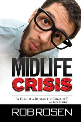 Midlife Crisis by Rob Rosen