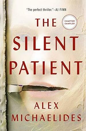 The Silent Patient: The First Three Chapters by Alex Michaelides