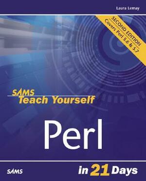 Sams Teach Yourself Perl in 21 Days by Laura Lemay, Richard Colburn