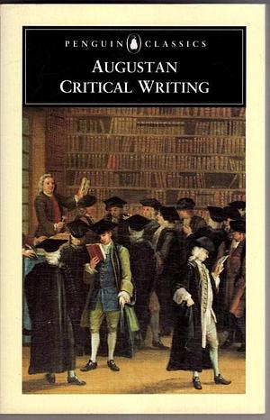 Augustan Critical Writing by David Womersley