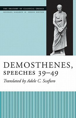Demosthenes, Speeches 39-49 by Demosthenes