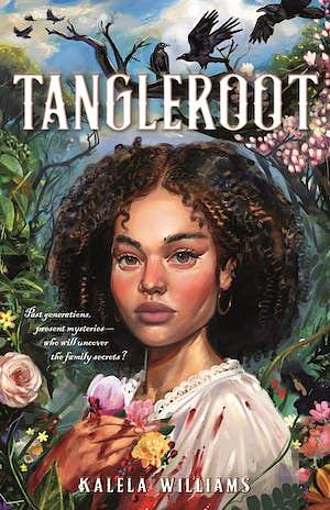 Tangleroot by Kalela Williams