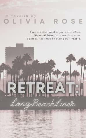 Retreat: Long Beach Liner by Olivia Rose