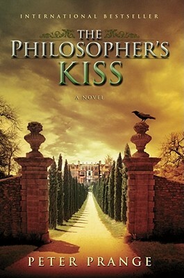 The Philosopher's Kiss by Peter Prange