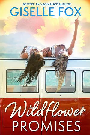 Wildflower Promises by Giselle Fox