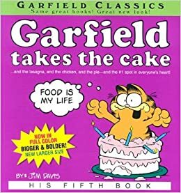 Garfield Takes the Cake by Jim Davis