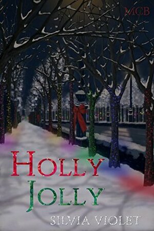 Holly Jolly by Silvia Violet