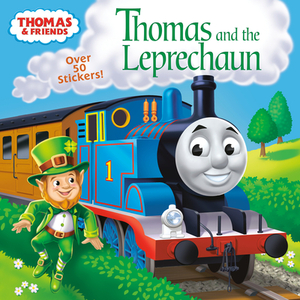 Thomas and the Leprechaun (Thomas & Friends) by Christy Webster
