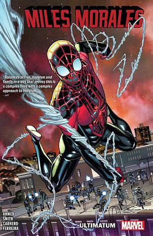 Miles Morales: Spider-Man, Vol. 4: Ultimatum by Cory Smith, Javier Garrón, Saladin Ahmed, Carmen Carnero