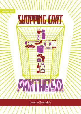 Shopping Cart Pantheism by Jeanne Randolph