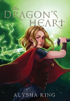 The Dragon's Heart by Alysha King