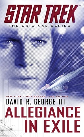 Allegiance in Exile by David R. George III, David R. George III, David R. George III