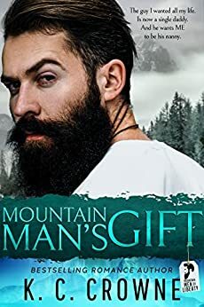 Mountain Man's Gift (A Small Town Holiday Romance) by K.C. Crowne