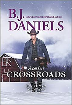 At the Crossroads: A Novel by B.J. Daniels
