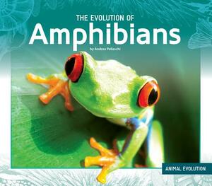 The Evolution of Amphibians by Andrea Pelleschi