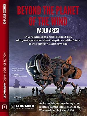 Beyond the Planet of the Wind by Paolo Aresi