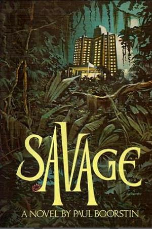 Savage by Paul Boorstin