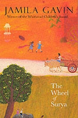 The Wheel of Surya by Jamila Gavin