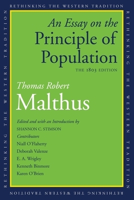 An Essay on the Principle of Population: The 1803 Edition by Thomas Robert Malthus