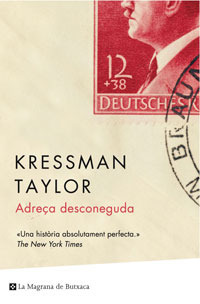 Adreça desconeguda by Kathrine Kressmann Taylor