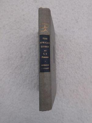 Rare C. S. Forester THE AFRICAN QUEEN Modern Library Hardcover unknown by C.S. Forester