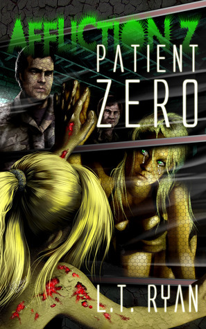 Patient Zero by L.T. Ryan