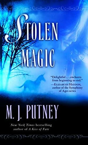 Stolen Magic by M.J. Putney