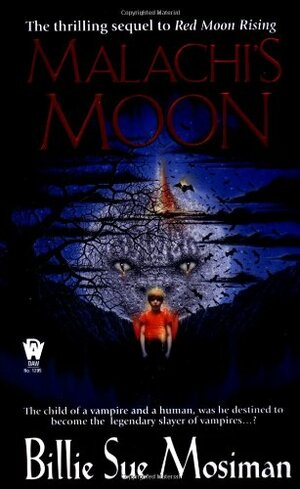 Malachi's Moon by Billie Sue Mosiman