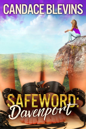 Safeword Davenport by Candace Blevins