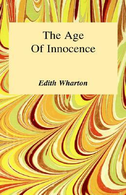 The Age of Innocence by Edith Wharton