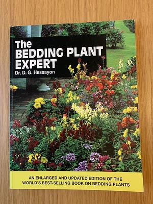 The Bedding Plant Expert by D.G. Hessayon