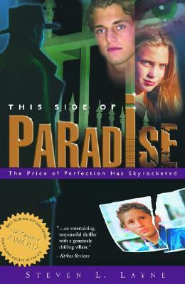 This Side of Paradise by Steven L. Layne
