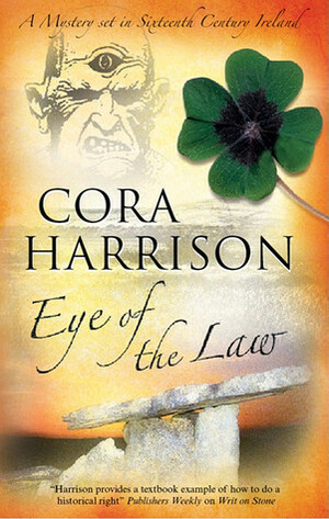Eye of the Law by Cora Harrison