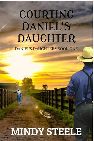 Courting Daniel's Daughter  by Mindy Steele