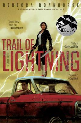 Trail of Lightning by Rebecca Roanhorse