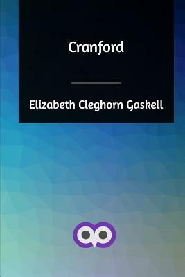 Cranford by Elizabeth Gaskell