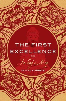 The First Excellence ~ Fa-ling's Map by Donna Carrick