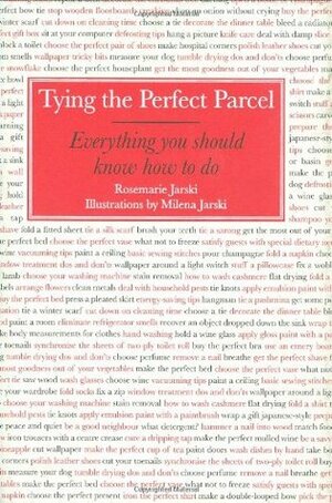 Tying the Perfect Parcel by Rosemarie Jarski