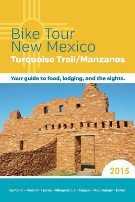 Bike Tour New Mexico: Turquoise Trail/Manzanos by Peter Rice