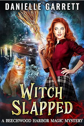 Witch Slapped by Danielle Garrett