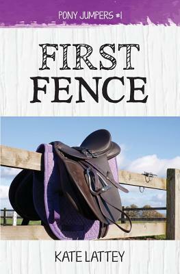 First Fence by Kate Lattey