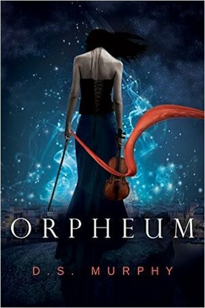 Orpheum by D.S. Murphy