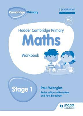 Hodder Cambridge Primary Maths Workbook 1 by Paul Wrangles