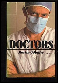 Doctors by Martin O'Malley