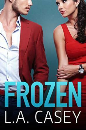 Frozen by L.A. Casey