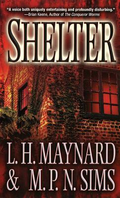 Shelter by L. H. Maynard, M. P. N. Sims