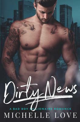 Dirty News by Michelle Love
