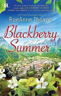 Blackberry Summer by RaeAnne Thayne