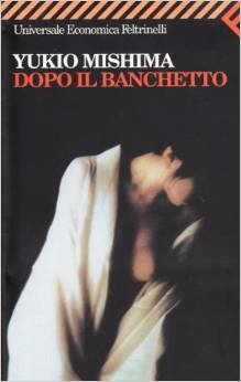 Dopo il banchetto by Yukio Mishima, Livia Livi