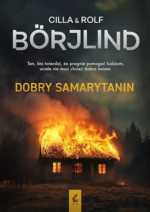 Dobry samarytanin by Rolf Börjlind, Cilla Börjlind